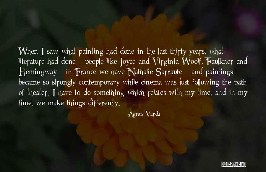 Companes Quotes By Agnes Varda Companes Quotes By Agnes Varda