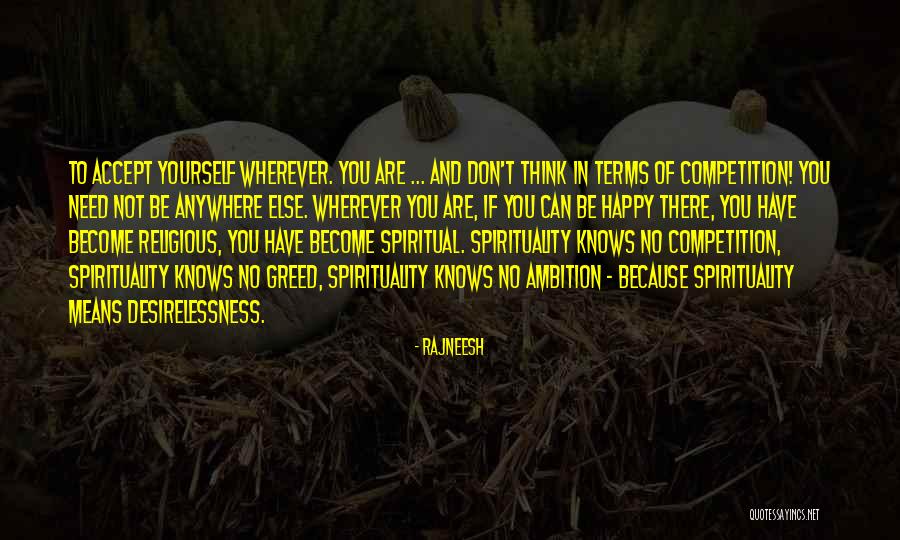 Companias Quotes By Rajneesh Companias Quotes By Rajneesh