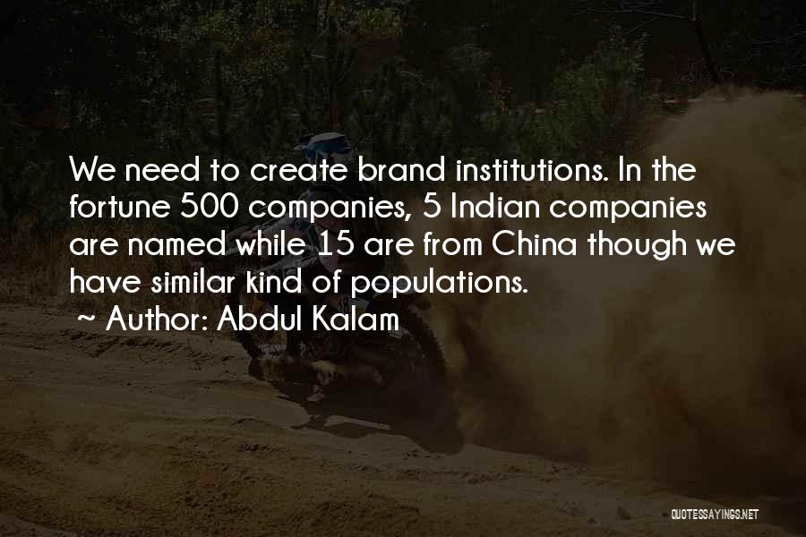 Companies Quotes By Abdul Kalam