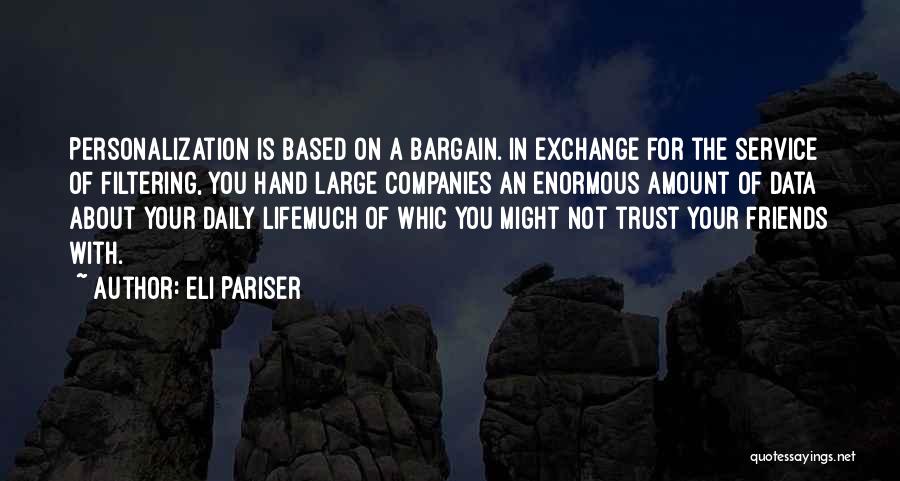 Companies Quotes By Eli Pariser