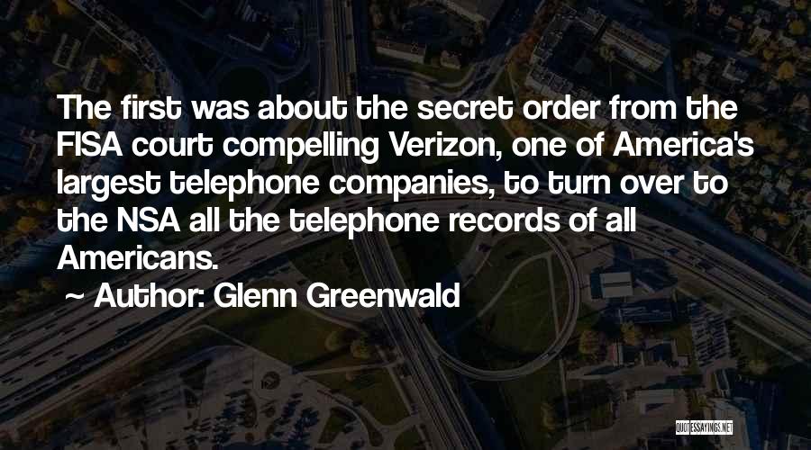 Companies Quotes By Glenn Greenwald