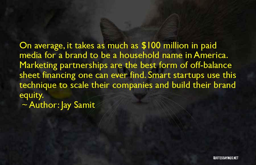 Companies Quotes By Jay Samit