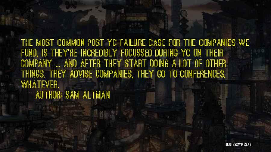 Companies Quotes By Sam Altman