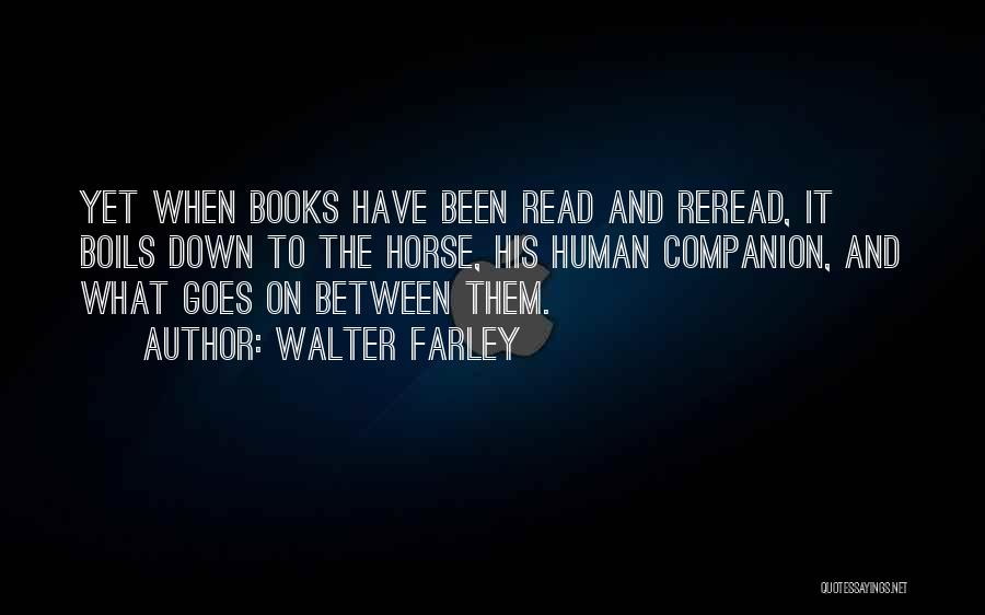 Companion Animals Quotes By Walter Farley