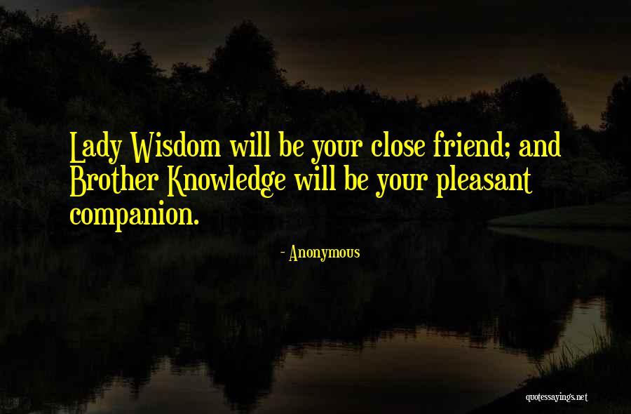 Companion Friend Quotes By Anonymous Companion Friend Quotes By Anonymous