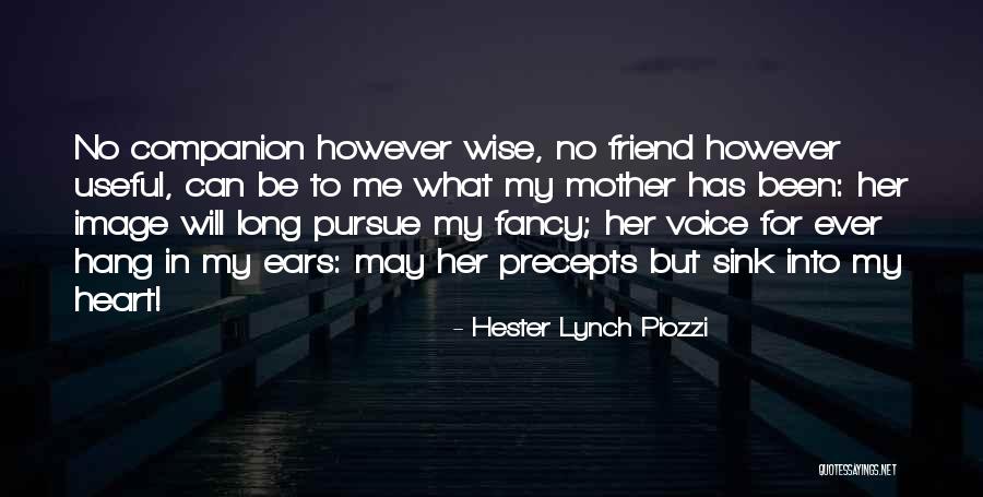 Companion Friend Quotes By Hester Lynch Piozzi Companion Friend Quotes By Hester Lynch Piozzi