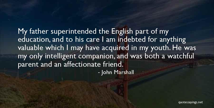 Companion Friend Quotes By John Marshall Companion Friend Quotes By John Marshall