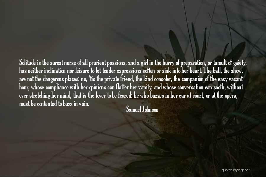 Companion Friend Quotes By Samuel Johnson Companion Friend Quotes By Samuel Johnson