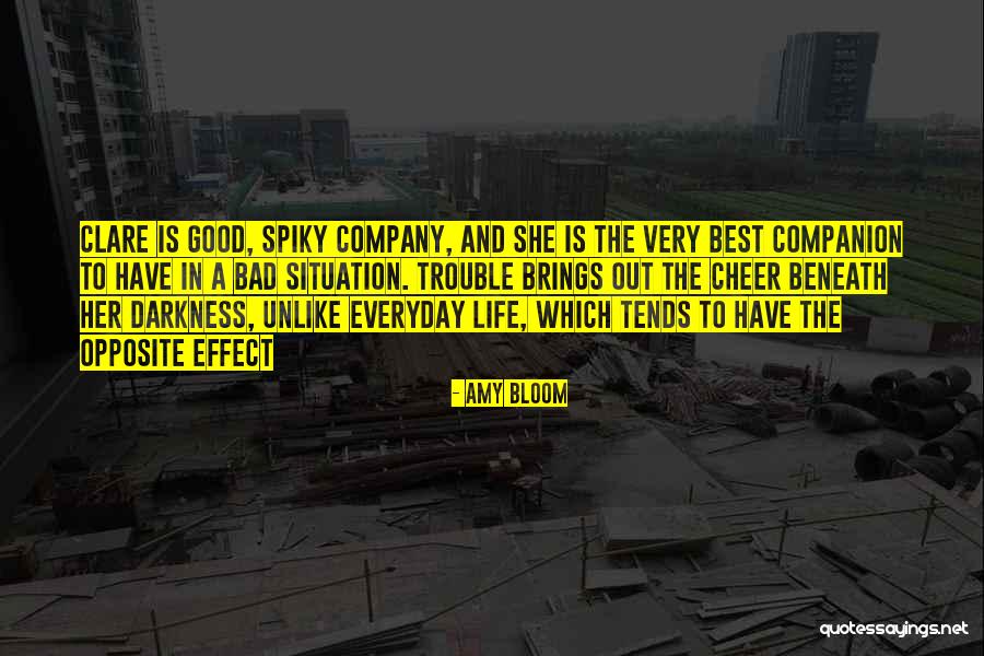 Companion In Life Quotes By Amy Bloom Companion In Life Quotes By Amy Bloom