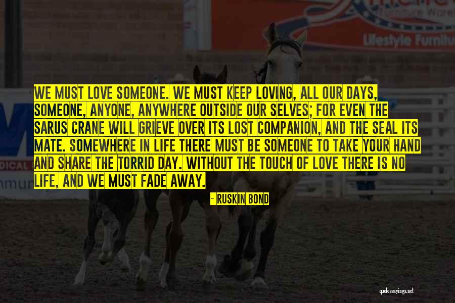 Companion In Life Quotes By Ruskin Bond Companion In Life Quotes By Ruskin Bond