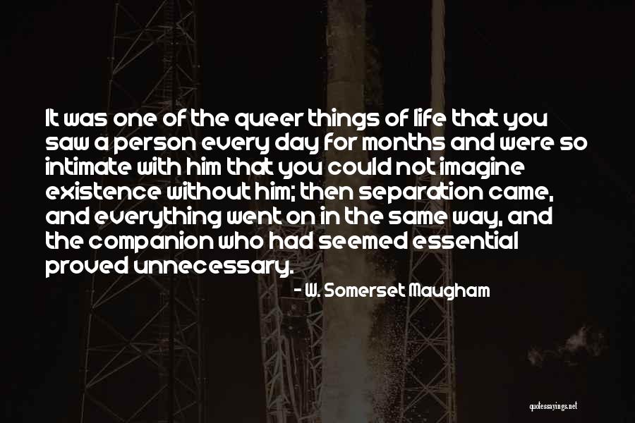 Companion In Life Quotes By W. Somerset Maugham Companion In Life Quotes By W. Somerset Maugham