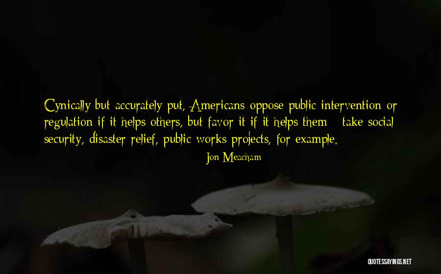 Companioned Means Quotes By Jon Meacham Companioned Means Quotes By Jon Meacham