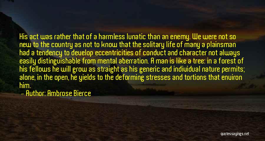 Companionship And Loneliness Quotes By Ambrose Bierce