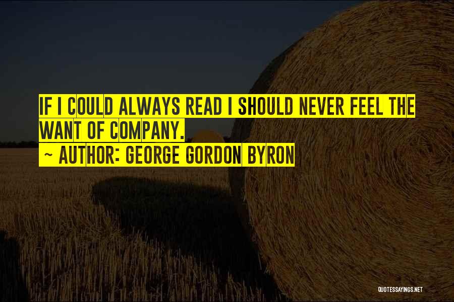 Companionship And Loneliness Quotes By George Gordon Byron