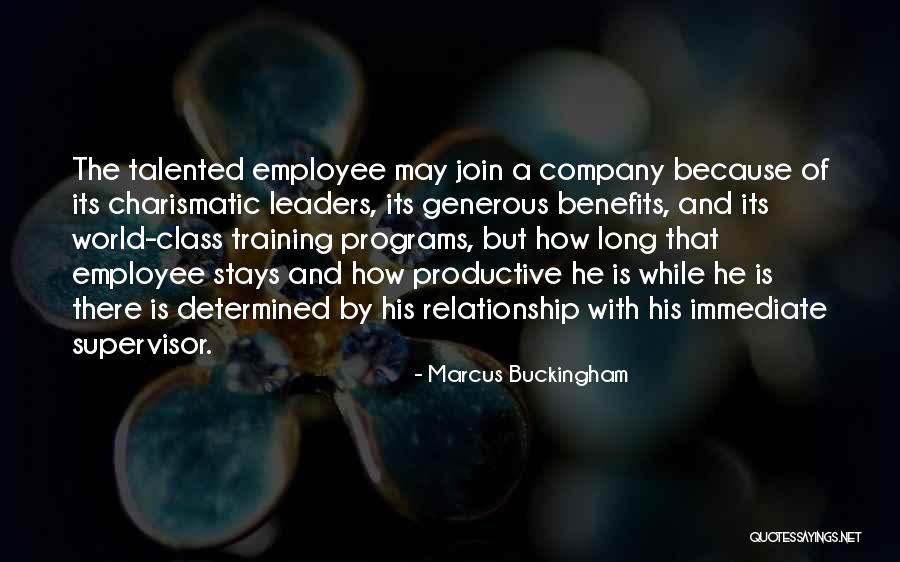 Company And Employee Relationship Quotes By Marcus Buckingham