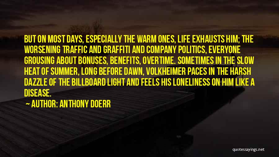 Company Benefits Quotes By Anthony Doerr