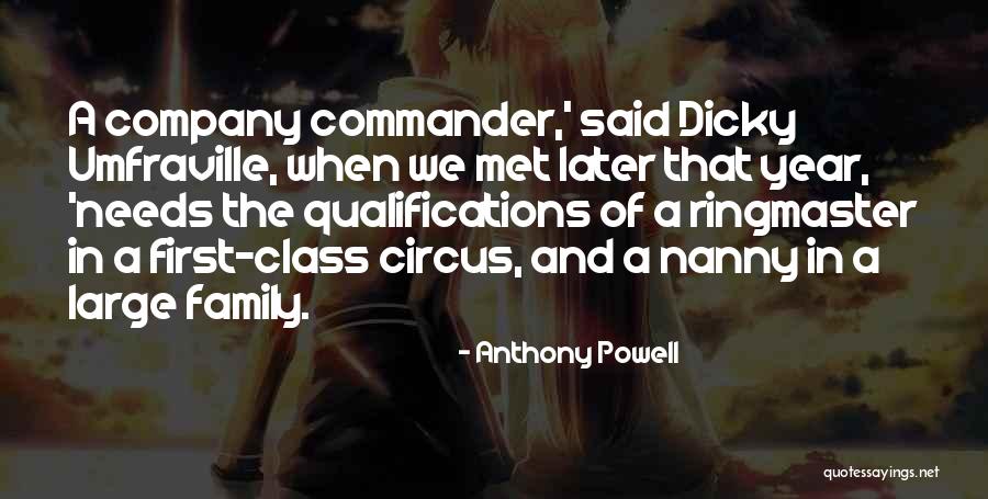 Company Commander Quotes By Anthony Powell