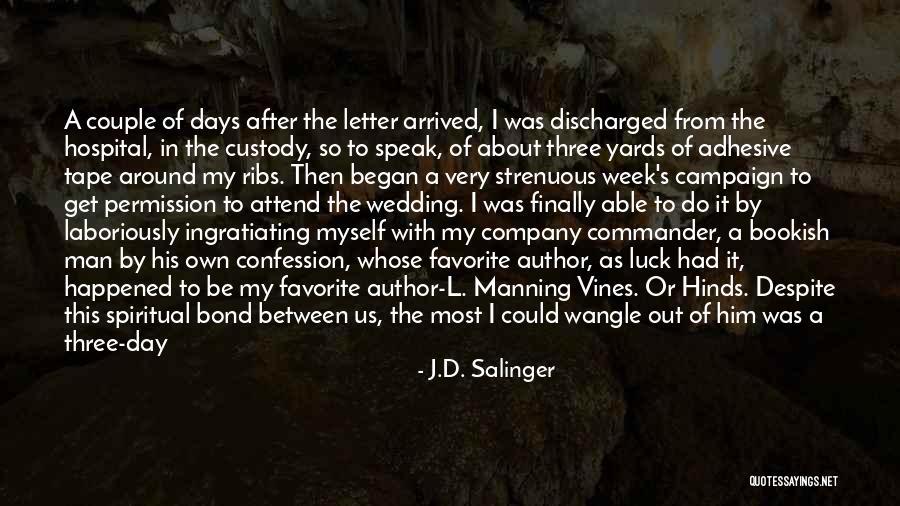 Company Commander Quotes By J.D. Salinger