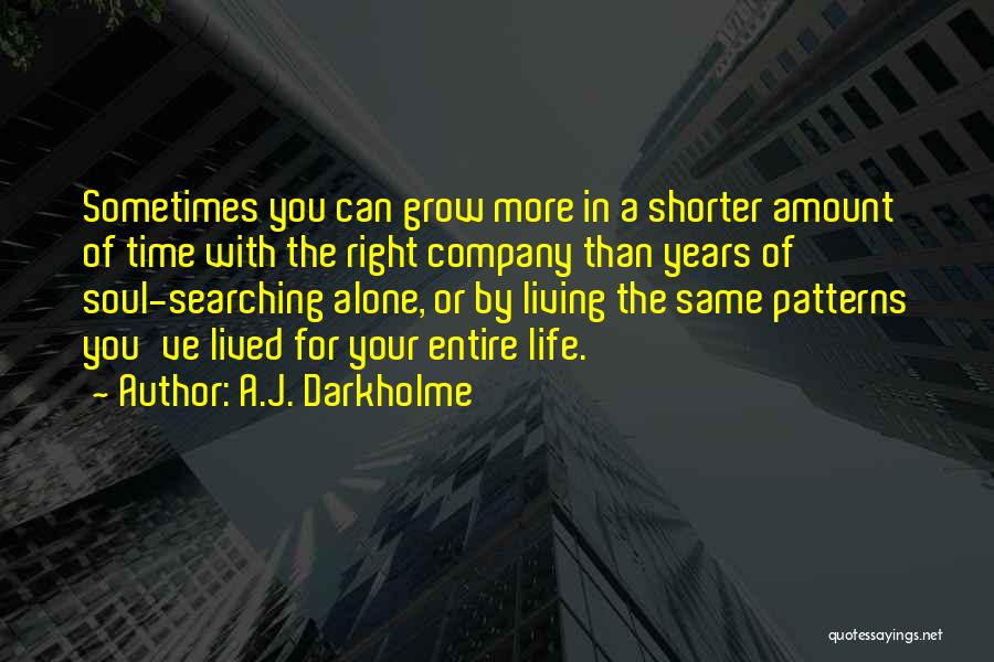 Company Growth Quotes By A.J. Darkholme