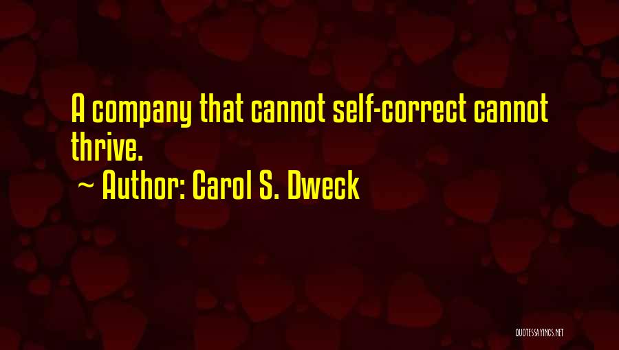 Company Growth Quotes By Carol S. Dweck