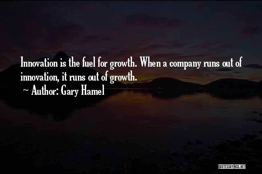 Company Growth Quotes By Gary Hamel