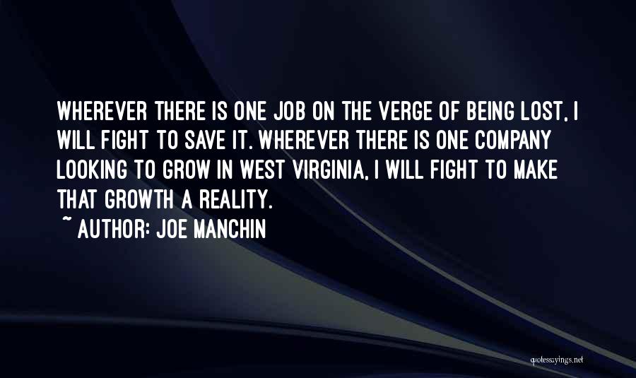 Company Growth Quotes By Joe Manchin