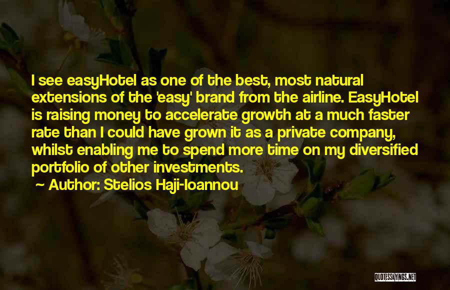 Company Growth Quotes By Stelios Haji-Ioannou