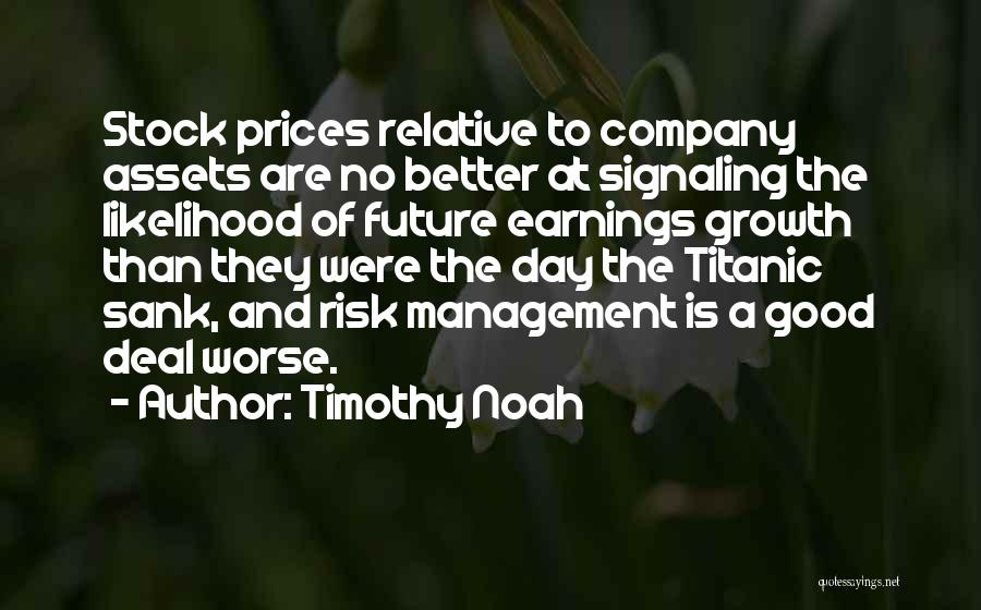 Company Growth Quotes By Timothy Noah