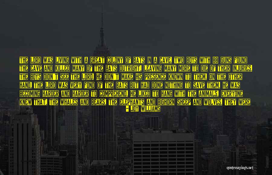 Company Of Wolves Quotes By Joy Williams Company Of Wolves Quotes By Joy Williams