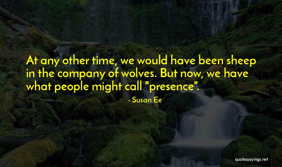 Company Of Wolves Quotes By Susan Ee Company Of Wolves Quotes By Susan Ee