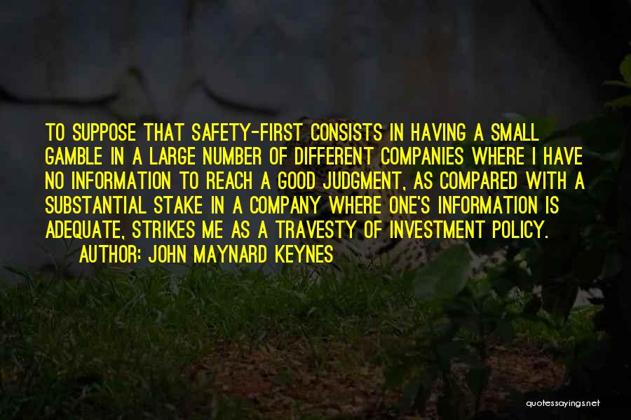 Company Policy Quotes By John Maynard Keynes