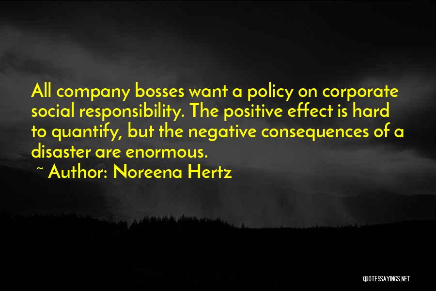 Company Policy Quotes By Noreena Hertz