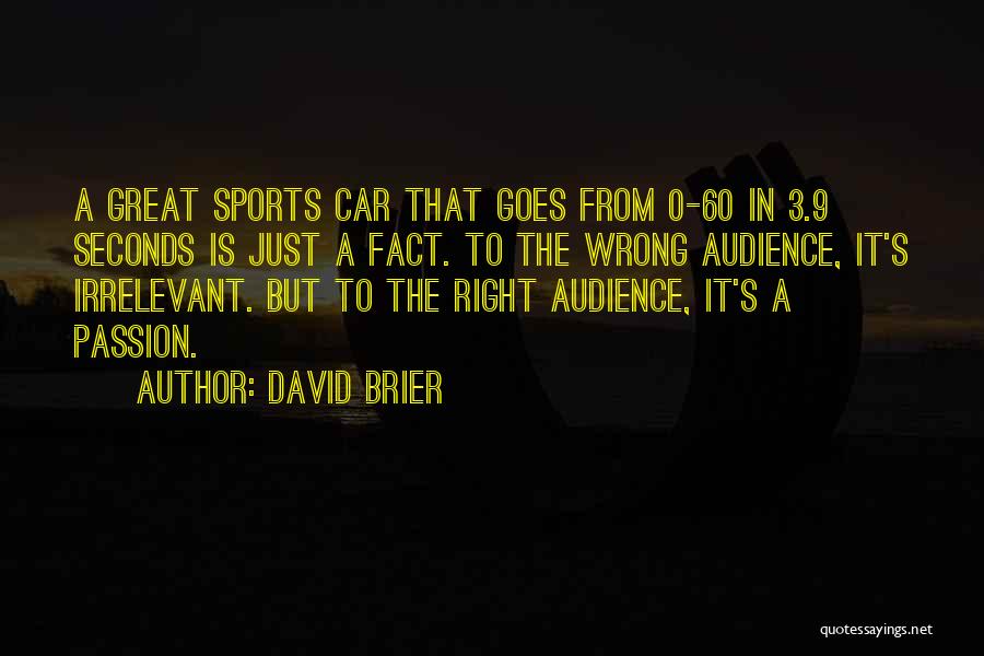 Company Success Quotes By David Brier