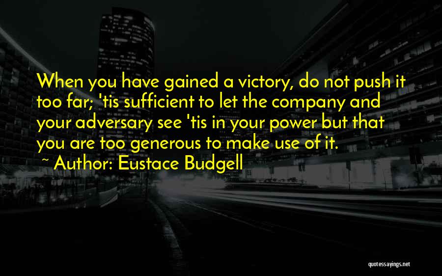 Company Success Quotes By Eustace Budgell