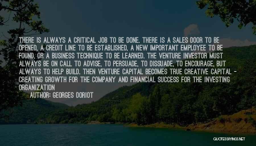 Company Success Quotes By Georges Doriot