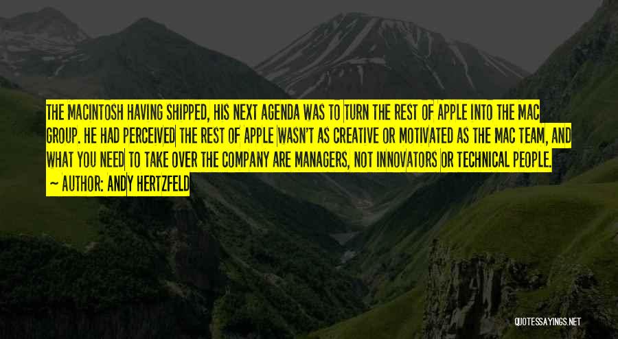 Company Team Quotes By Andy Hertzfeld