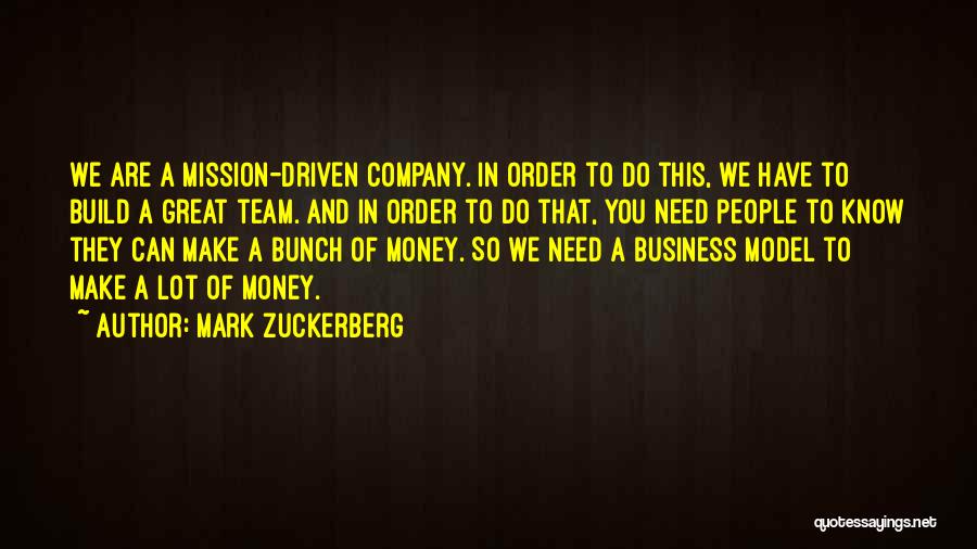 Company Team Quotes By Mark Zuckerberg