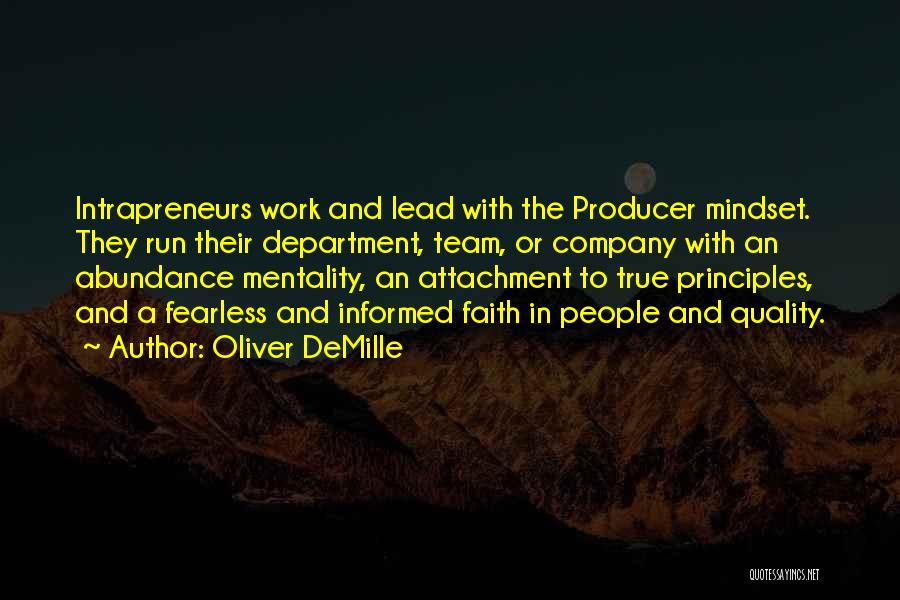 Company Team Quotes By Oliver DeMille