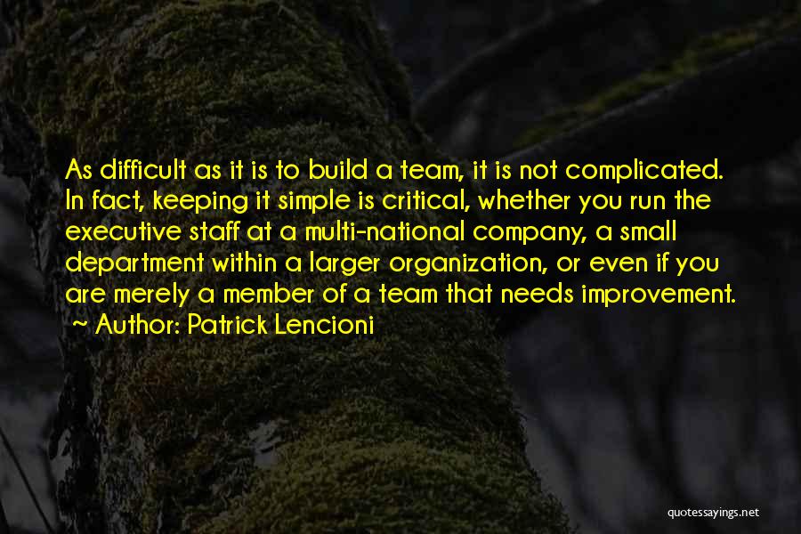 Company Team Quotes By Patrick Lencioni