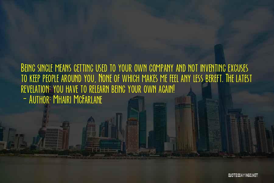 Company You Keep Quotes By Mhairi McFarlane