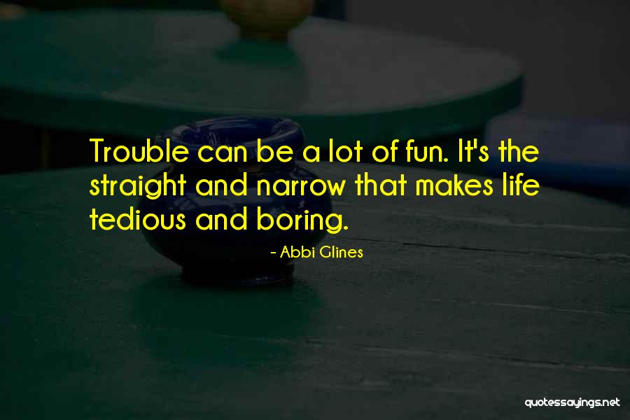 Comparably Quotes By Abbi Glines Comparably Quotes By Abbi Glines