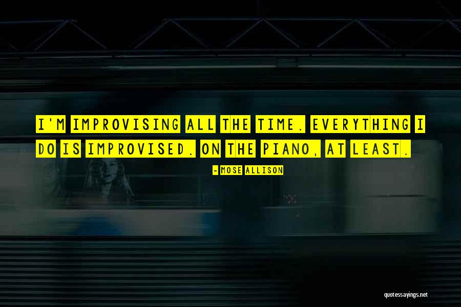 Comparably Quotes By Mose Allison Comparably Quotes By Mose Allison