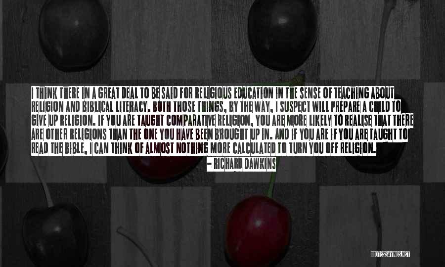 Comparative Education Quotes By Richard Dawkins