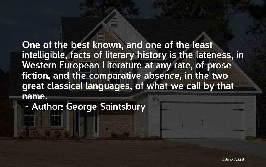 Comparative Literature Quotes By George Saintsbury