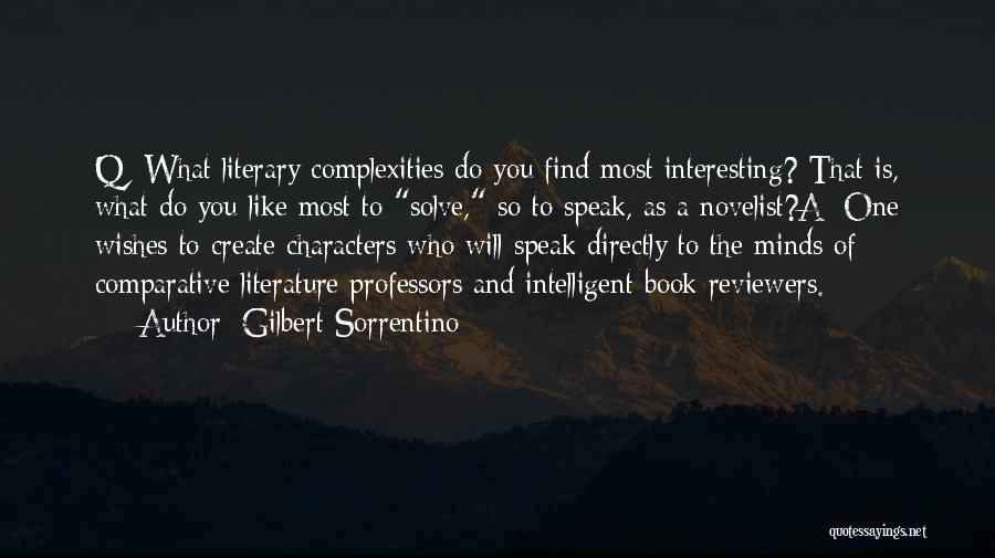 Comparative Literature Quotes By Gilbert Sorrentino