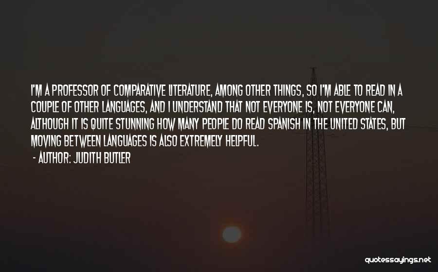 Comparative Literature Quotes By Judith Butler