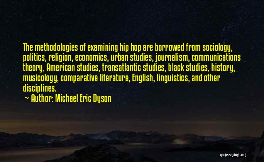 Comparative Literature Quotes By Michael Eric Dyson