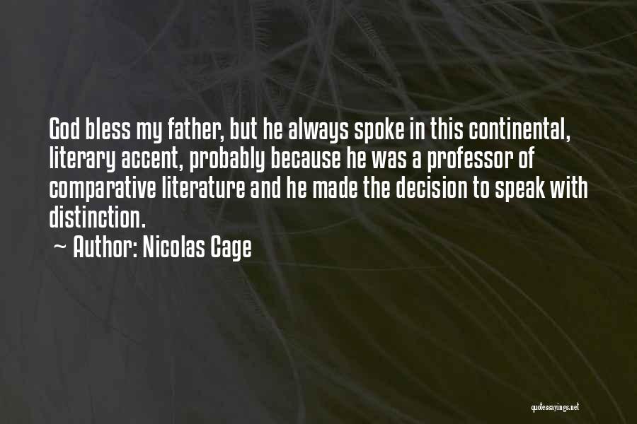 Comparative Literature Quotes By Nicolas Cage