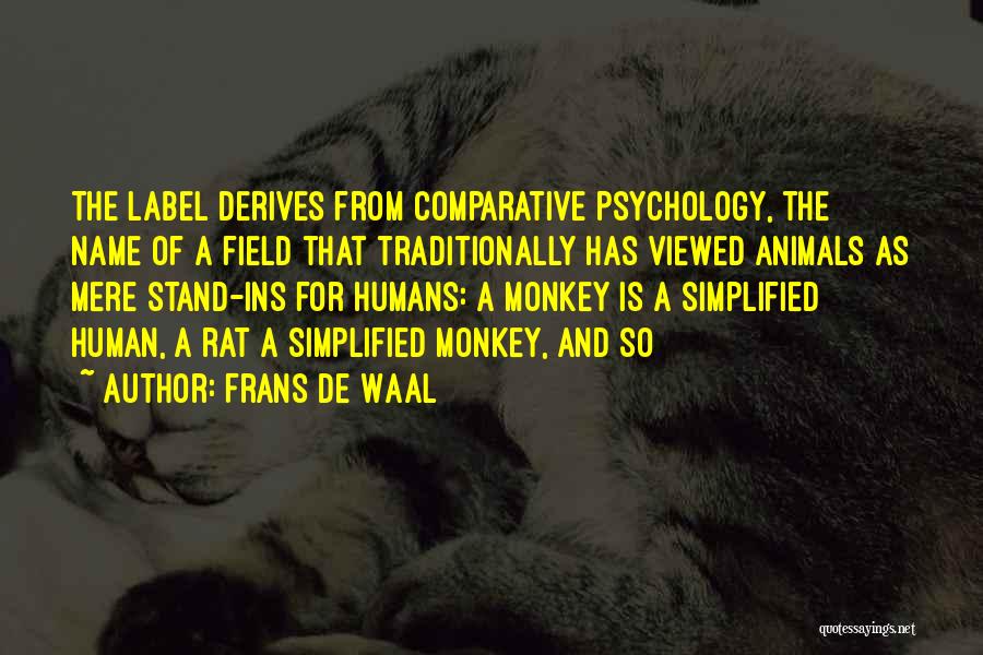 Comparative Quotes By Frans De Waal