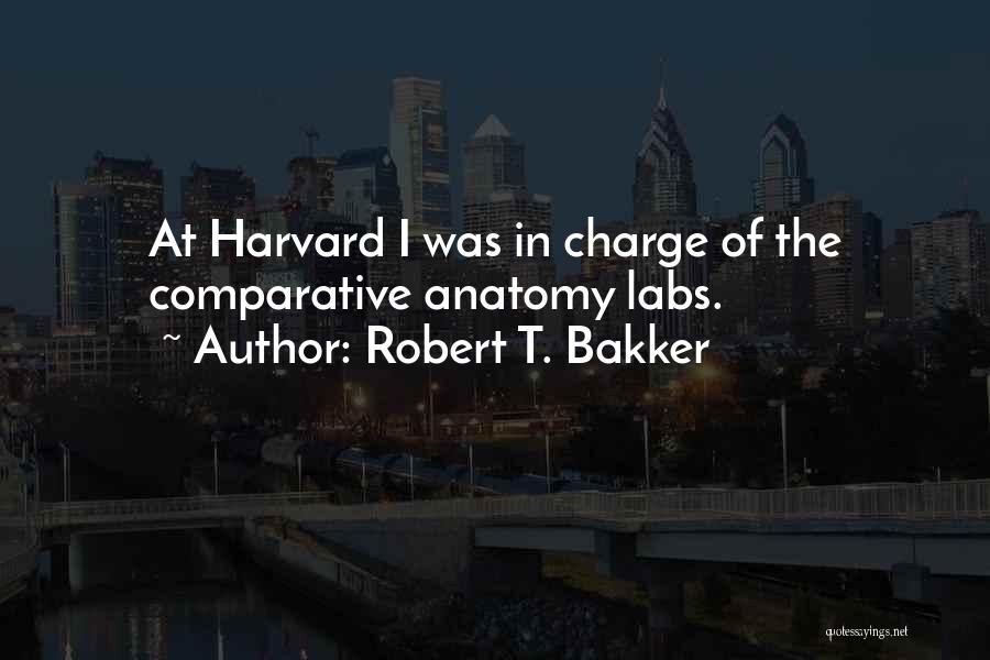 Comparative Quotes By Robert T. Bakker